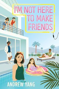 Produktbild: I'm Not Here to Make Friends