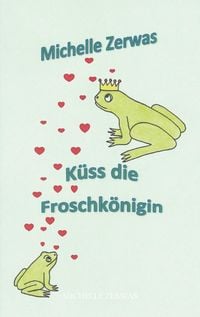 Produktbild: K&uuml;ss die Froschk&ouml;nigin