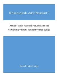 Produktbild: Krisenspirale oder Neustart?
