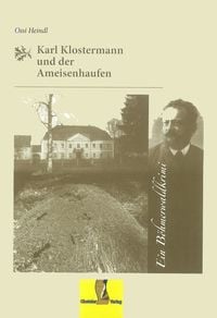 Produktbild: Karl Klostermann und der Ameisenhaufen