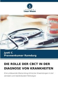 Produktbild: Die Rolle der Cbct in der Diagnose von Krankheiten