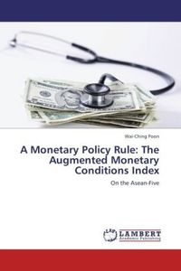 Produktbild: Poon, W: Monetary Policy Rule: The Augmented Monetary Condit