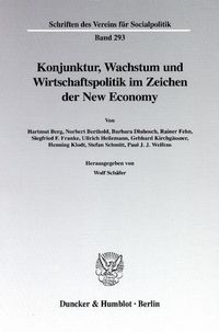 Produktbild: Konjunktur, Wachstum und Wirtschaftspolitik im Zeichen der New Economy.