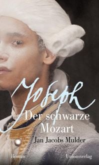 Produktbild: Joseph, der schwarze Mozart