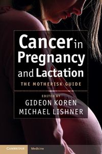 Produktbild: Cancer in Pregnancy and Lactation