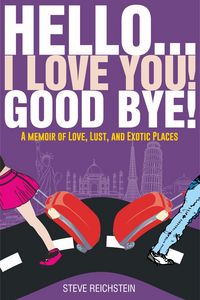 Produktbild: Hello... I Love You! Good Bye!