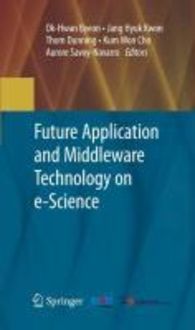 Produktbild: Future Application and Middleware Technology on e-Science