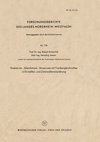Produktbild: Drehstrom &mdash; Gleichstrom &mdash; Steuersatz mit Trockengleichrichter in Einwellen- und Zweiwellenanordnung