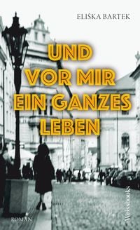 Produktbild: Und vor mir ein ganzes Leben