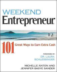 Produktbild: Weekend Entrepreneur: 101 Great Ways to Earn Extra Cash