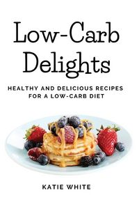 Produktbild: Low-Carb Delights