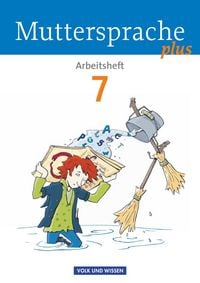 Produktbild: Muttersprache plus 7. Schuljahr - Arbeitsheft