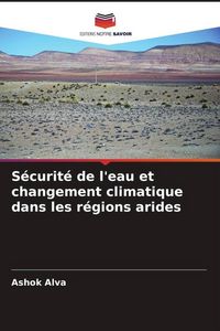 Produktbild: S&eacute;curit&eacute; de l'eau et changement climatique dans les r&eacute;gions arides