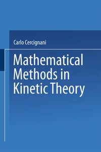 Produktbild: Mathematical Methods in Kinetic Theory