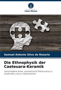 Produktbild: Die Ethnophysik der Caeteuara-Keramik