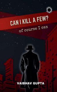 Produktbild: Can I Kill a Few?