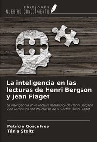 Produktbild: La inteligencia en las lecturas de Henri Bergson y Jean Piaget