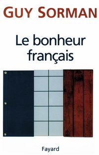 Produktbild: Le Bonheur fran&ccedil;ais