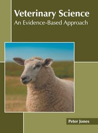 Produktbild: Veterinary Science: An Evidence-Based Approach