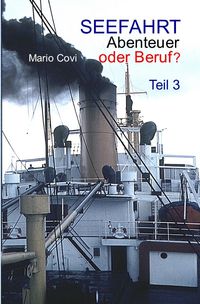 Produktbild: SEEFAHRT - Abenteuer oder Beruf? / SEEFAHRT - Abenteuer oder Beruf? - Teil 3