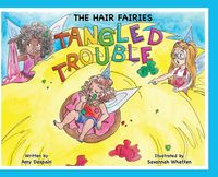 Produktbild: The Hair Fairies Tangled Trouble