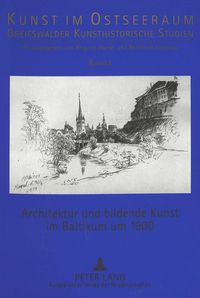 Bild vom Artikel Architektur und bildende Kunst im Baltikum um 1900 vom Autor Elita Grosmane