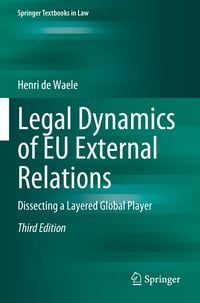 Produktbild: Legal Dynamics of EU External Relations