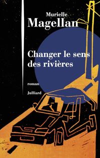 Produktbild: Changer le sens des rivi&egrave;res