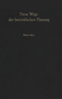 Produktbild: Neue Wege der betrieblichen Planung