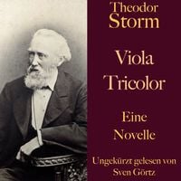 Bild vom Artikel Theodor Storm: Viola Tricolor vom Autor Theodor Storm