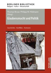 Produktbild: Glaubensmacht und Politik