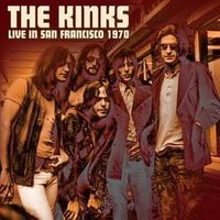 Bild vom Artikel Live In San Francisco 1970 (Digipak) vom Autor The Kinks