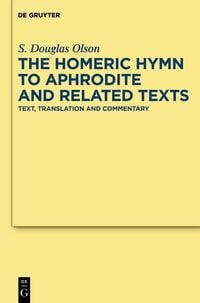 Produktbild: The "Homeric Hymn to Aphrodite" and Related Texts