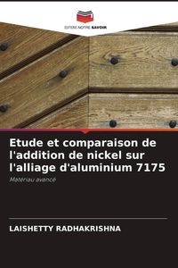 Produktbild: Etude et comparaison de l'addition de nickel sur l'alliage d'aluminium 7175