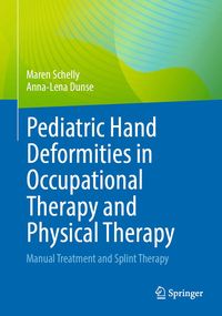 Produktbild: Pediatric Hand Deformities in Occupational Therapy and Physical Therapy