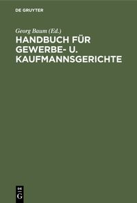 Produktbild: Handbuch f&uuml;r Gewerbe- u. Kaufmannsgerichte