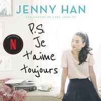 Produktbild: Les amours de Lara Jean T2 - P.S. Je t'aime toujours