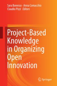 Produktbild: Project-Based Knowledge in Organizing Open Innovation