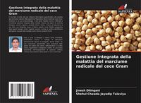 Produktbild: Gestione integrata della malattia del marciume radicale del cece Gram
