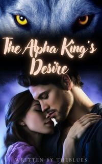 Produktbild: The Alpha King's Desire