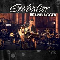 MTV Unplugged von Andreas Gabalier