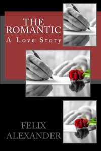 Produktbild: The Romantic: A Love Story (Forever Poetic)
