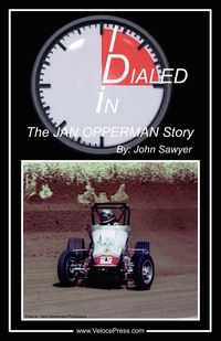 Produktbild: Dialed In - The Jan Opperman Story