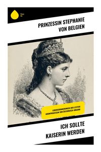 Produktbild: Ich sollte Kaiserin werden