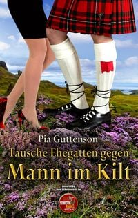 Produktbild: Tausche Ehegatten gegen Mann im Kilt