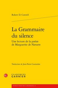 Produktbild: La Grammaire du Silence: Une Lecture de la Poesie de Marguerite de