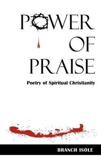 Produktbild: POWER OF PRAISE Poetry of Spiritual Christianity