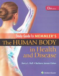 Produktbild: Hull, K: Study Guide to Accompany Memmler The Human Body in