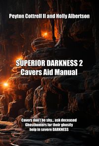 Produktbild: Superior Darkness 2 Cavers Aid Manual (SUPERIOR DARKNESS Cavers Aid Manual, #2)
