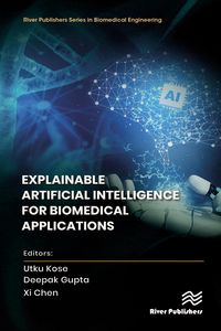 Produktbild: Explainable Artificial Intelligence for Biomedical Applications